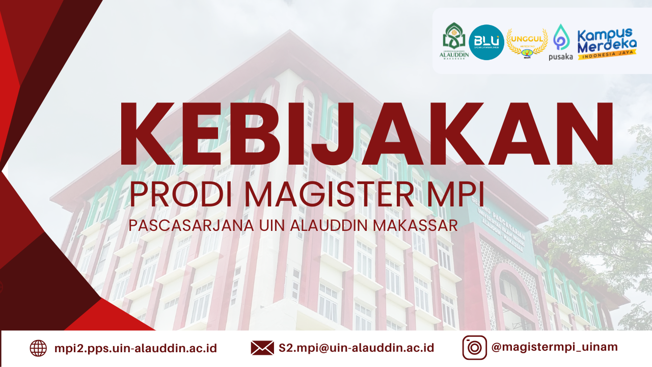 Kebijakan PPs MPI UIN Alauddin Makassar