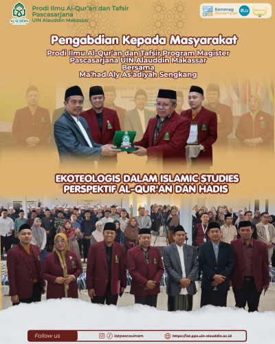Pengabdian Kepada Masyarakat Prodi Ilmu Al-Qur'an dan Tafsir di Mahad Aly As'adiyah Sengkang